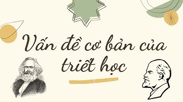 Vấn đề cơ bản của triết học