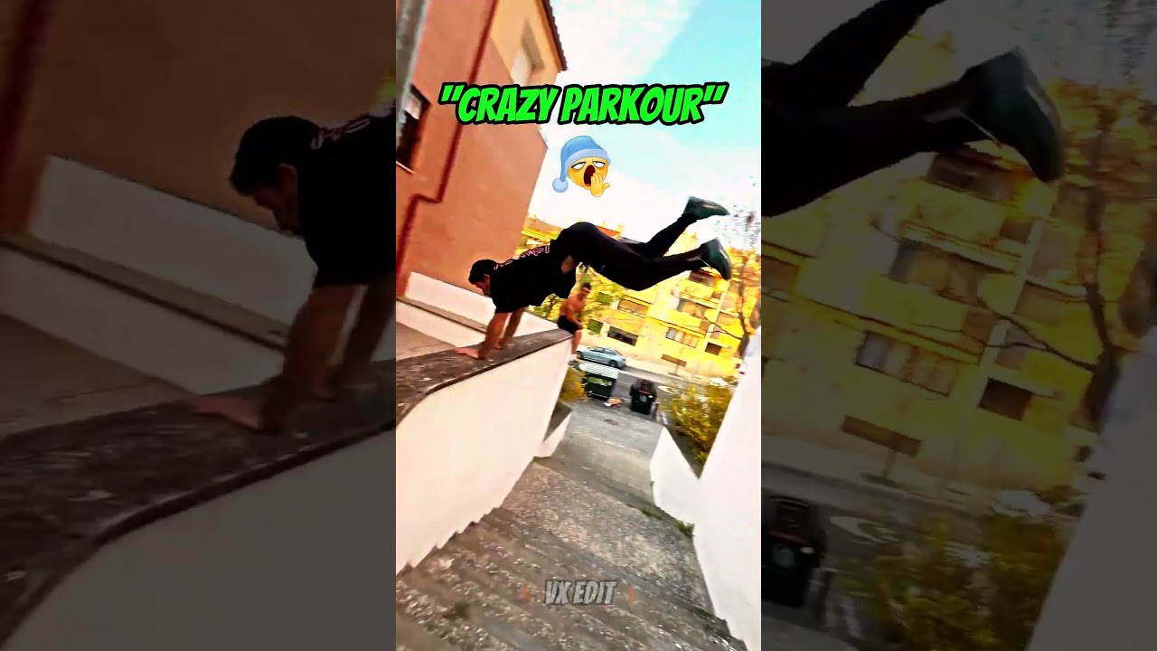 This is What Real Crazy Parkour Looks Like 👀🔥 | VX Edit