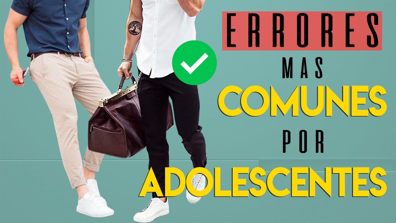 Los 5 ERRORES Mas Comunes Cometidos Por Adolescentes - YouTube