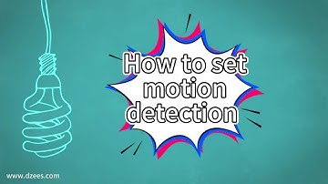 "How to set the motion detection for your Dzees security camera"#securitycamera #instruction #setup