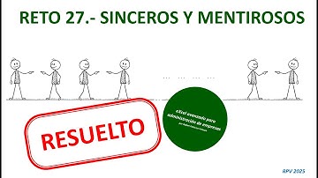 Reto 27 (solución).- Sinceros y mentirosos