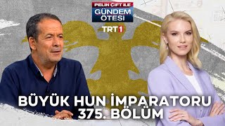 Pelin Çift Ile Gündem Ötesi 375 Bölüm