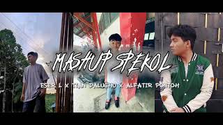 MASHUP SPEKOL !!! ESER L x TIAN DALUGHU x ALFATIR PONTOH - REMIX 2025