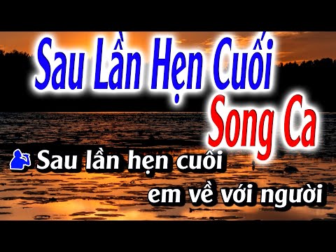 Sau Lần Hẹn Cuối Karaoke Song Ca ( D#m ) Karaoke Đăng Khôi - Beat Mới