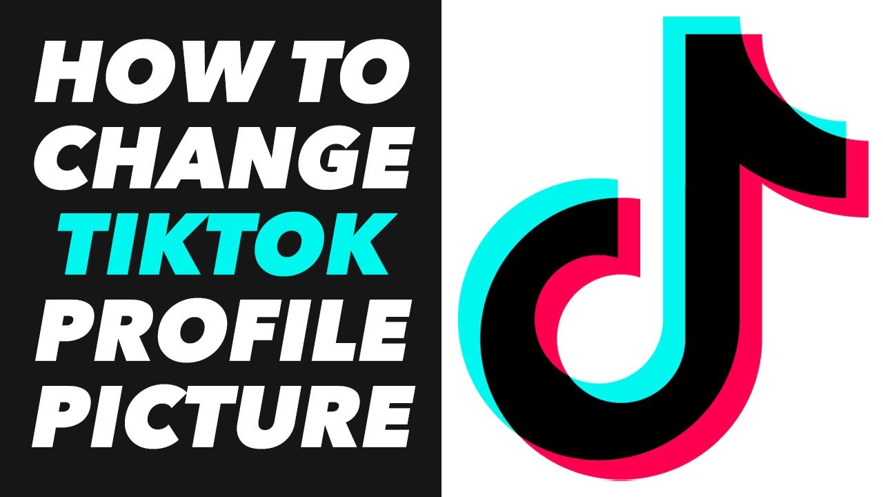How To Change TikTok Profile Picture Profile Picture Change On TikTok
