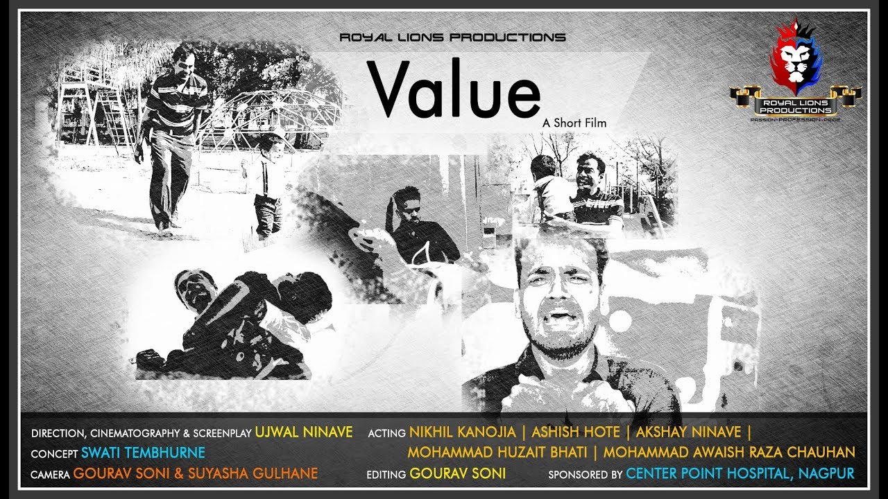 'VALUE' - Short Film | Nikhil Kanojia | Directed by Ujwal R. Ninawe | Royal Lions Productions