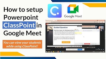 ClassPoint in Google Meet : How to setup your powerpoint display in google meet