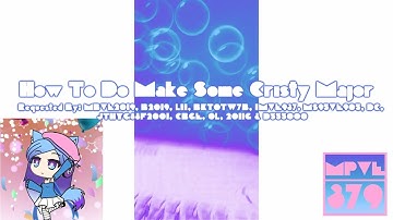 {REQUESTED} How To Do Make Some Cristy Major