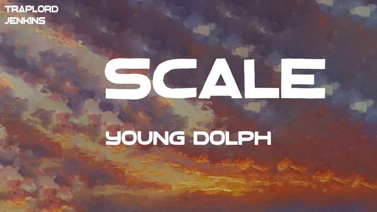 Young Dolph - 1 Scale (feat. G Herbo) (Lyrics)