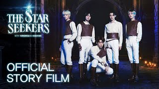 THE STAR SEEKERS with TXT (투모로우바이투게더) | Official Story Film (Full ver.)