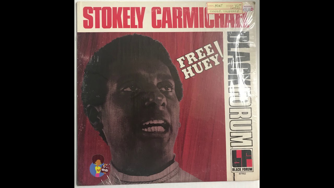 Stokely Carmichael - Free Huey! (1970)