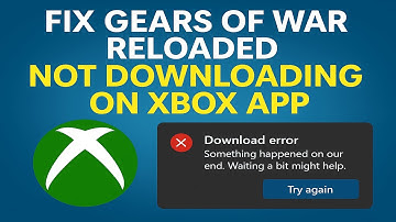 Fix Gears of War Reloaded Not Downloading Installing on Xbox App  Microsoft Store Windows Pc
