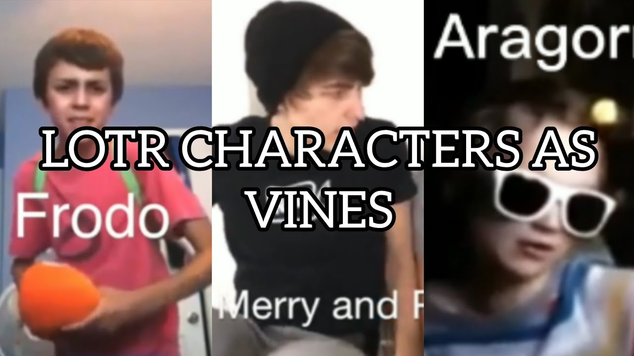 LOTR & Hobbit CHARACTERS AS VINES (CLEAN)