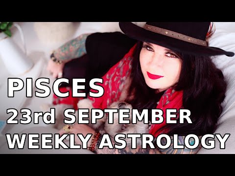 pisces-weekly-astrology-horoscope-23rd-september-2019