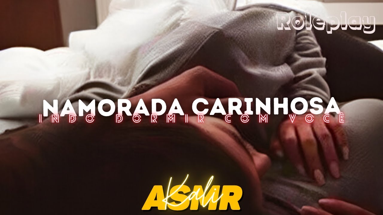 asmr namorada dormindo com você de conchinha no frio