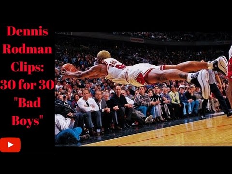Dennis Rodman - Highlights from 30 for 30 "Bad Boys" documentary