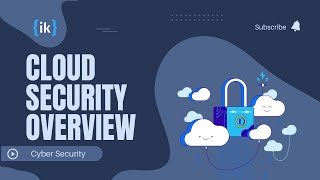 Cloud security overview