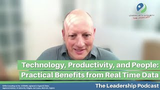 Ep.142: Tech, Productivity, & People - Practical Benefits from Real Time Data, with Greg Williams screenshot 4