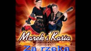 Marek i Kasia - Za rzeką