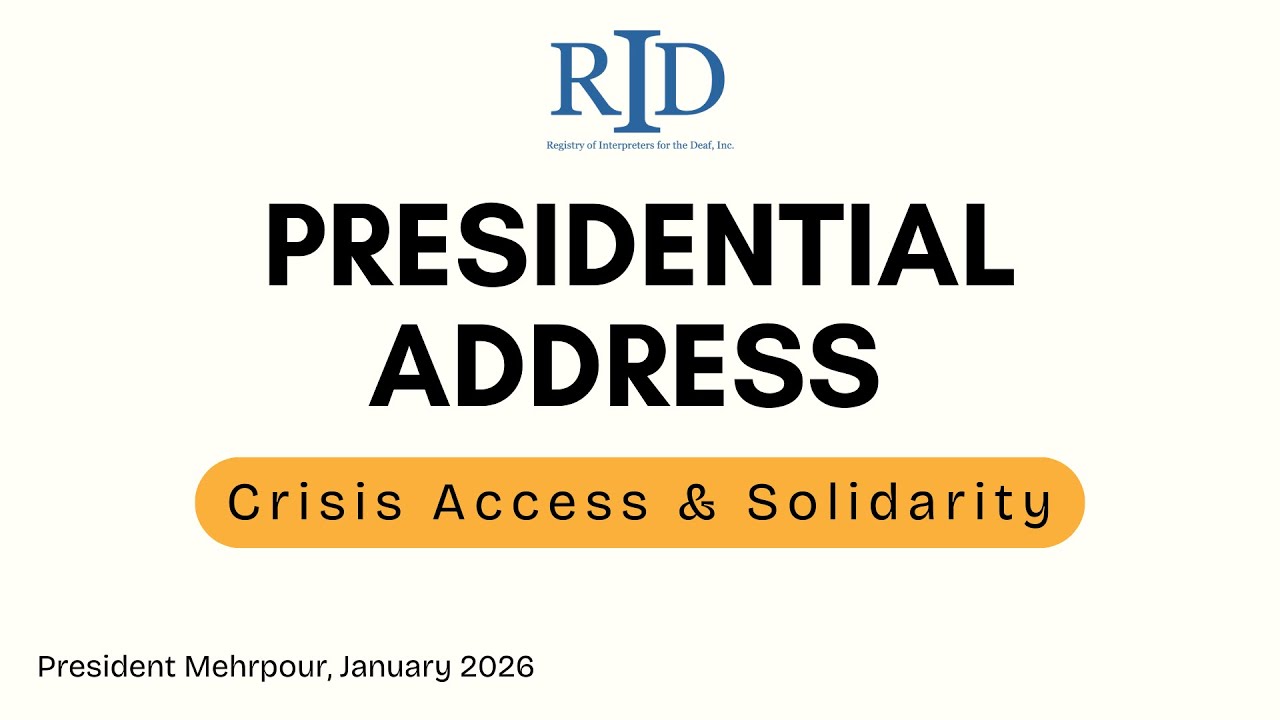 RID Presidential Address on Crisis Access and Solidarity - YouTube