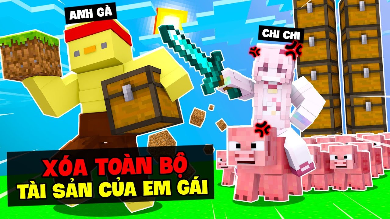 Tôi Đã Xoá Toàn Bộ Tài Sản Của Em Gái ChiChi Bị OCD Trong Minecraft | Siêu Bất Ổn 🤣