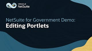 Editing Portlets In Oracle Netsuite For Government