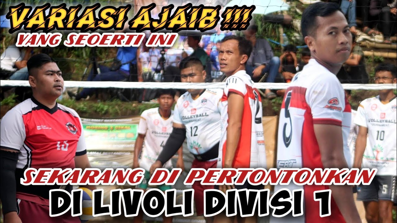 VARIASI AJAIB Sadi yang seperti ini sekarang di pertontonkan di LIVOLI DIVISI 1