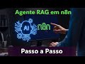 Agente RAG em N8N: Especialista Técnico (Passo a Passo!)