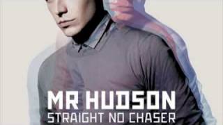 Vignette de la vidéo "Mr Hudson - Straight No Chaser [Full Song]"