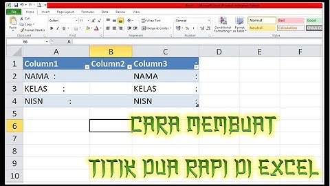 CARA MEMBUAT TITIK DUA DI EXCEL YANG RAPI RATA KANAN OTOMATIS