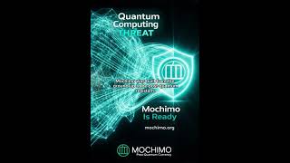 The Quantum Threat to Crypto: Why Mochimo ($MCM) is the Solution
