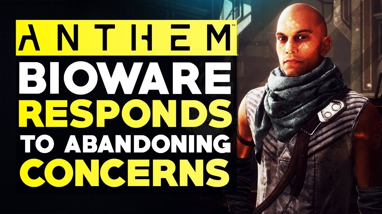 ANTHEM | BIOWARE RESPONSE - Assures Full Commitment While Important Names Move to the Next Game