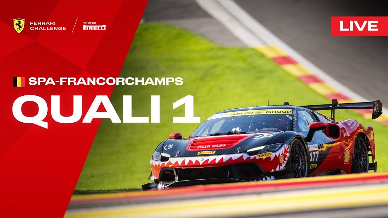 LIVE Ferrari Challenge Europe - Spa-Francorchamps, Qualifying 1