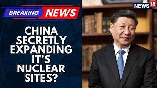 China Secretly Expanding Nuclear Sites New Facilities Detected At Zitong And Pingtong Says Report