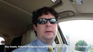 Clay County, Alabama Marijuana Drug Crime Attorney - Drug Charge Marijuana Lawyer Clay County, AL