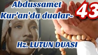 Abdussamet Abdulbasitİn sesinden  Kuranı kerimde  dua ayetleri - 43 ( şuara suresi - 168 )