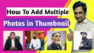 How To Create a Thumbnails With Multiple Images || Canva App || Thumbnail Tutorial
