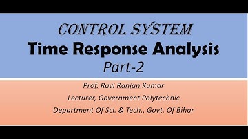 #ControlSystem#VideoLecturerElectrical#Polytechnic Time Response Analysis - Control System - Part-2