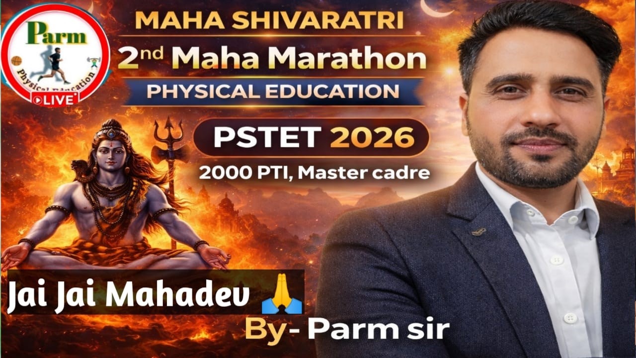 Live-4th  MARATHON / Special for PSTET-2 | Physical Education | BEST 100 MCQ | PTI | BY- Parm Sir