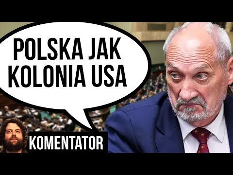 Macierewicz [PIS]: Polska NIE Jak SUWERENNE PAŃSTWO a Kraj Kolonialny USA - Analiza Komentator