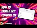How to enable Hot Corners on an iPad