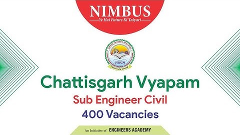 CG Vyapam Vacancy 2022 | CG Vyapam Sub Engineer 2022 Notification Out | Vacancy For Civil Engineers