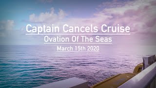 Captain Cancels Cruise On Royal Caribbeans Ovation Of The Seas