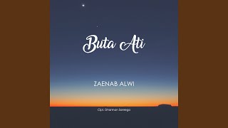 Download lagu Buta Ati