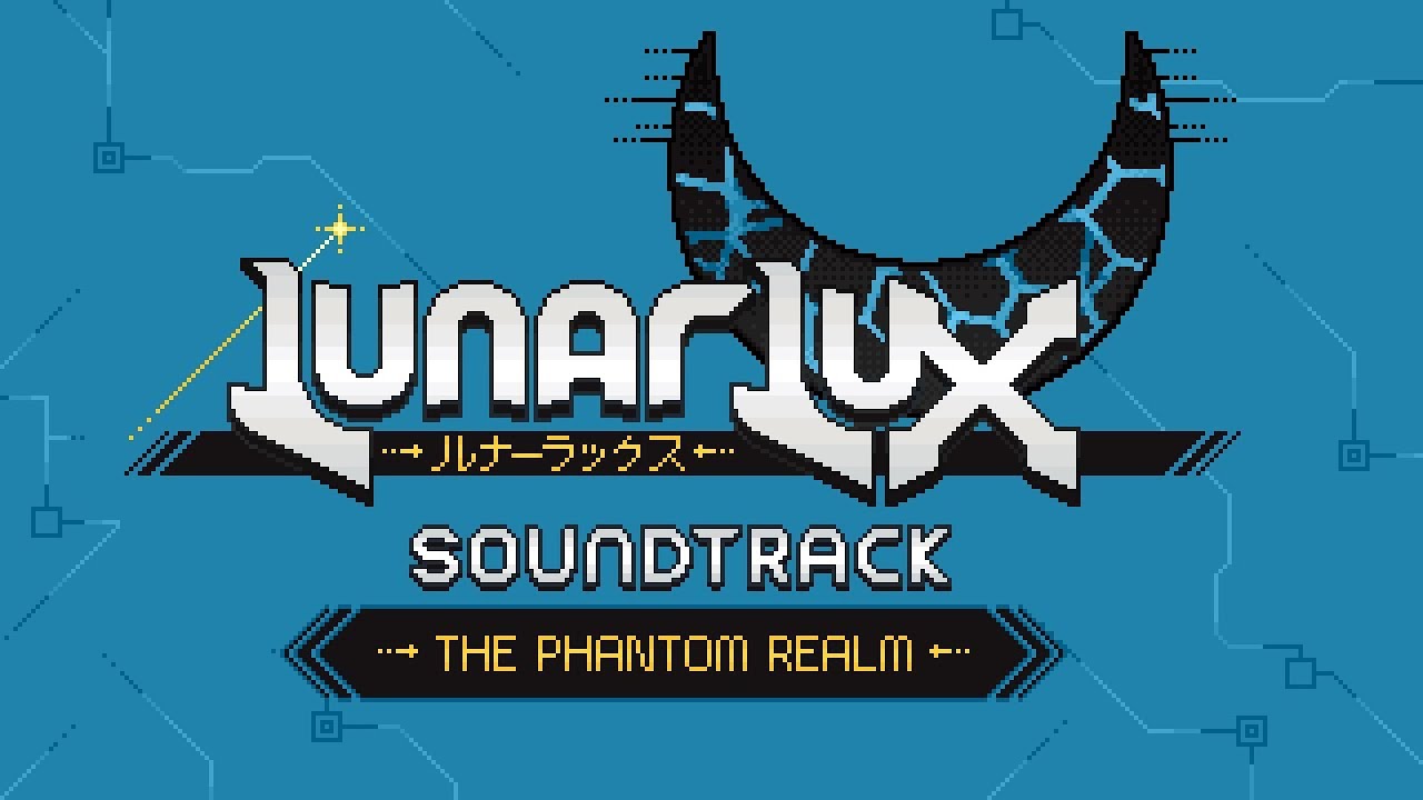 LunarLux OST - The Phantom Realm