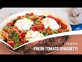 Entrée: Fresh Tomato Spaghetti