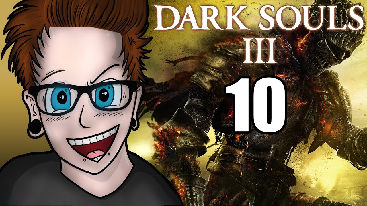 Dark Souls 3 - Liam Pack Plays - Episode 10 - Crystal Sage