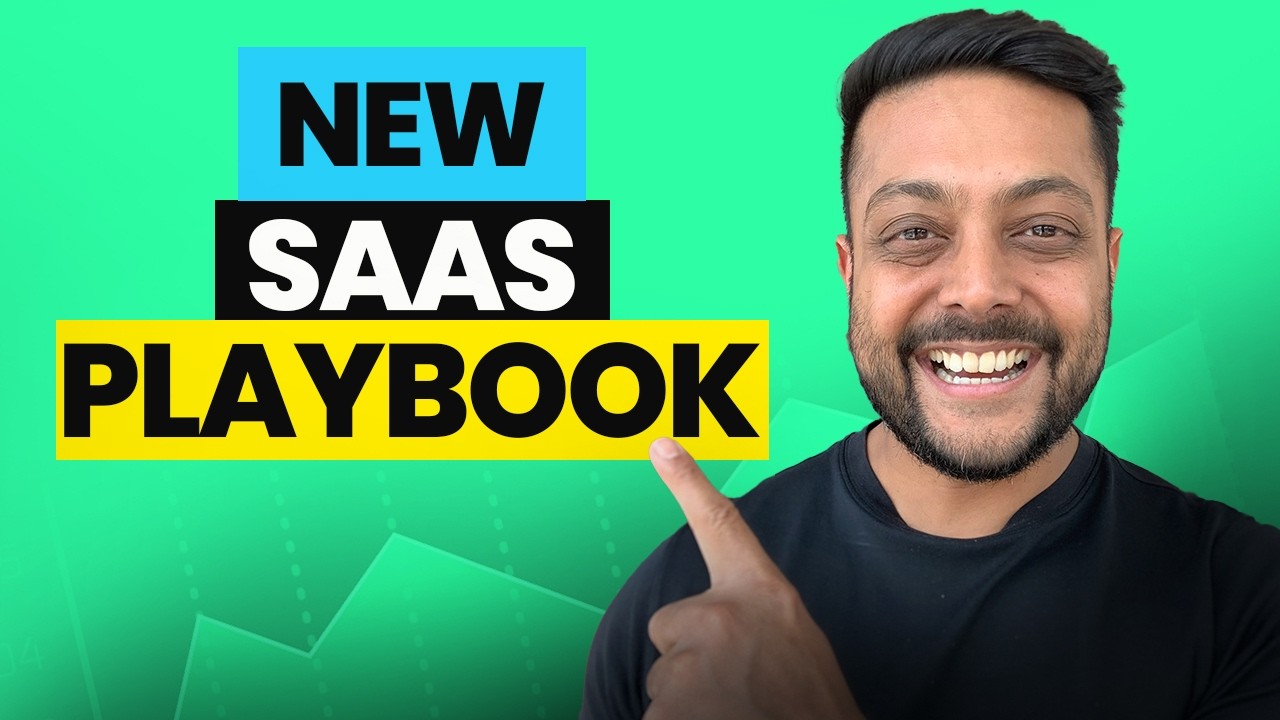 The NEW SaaS Playbook (the old one doesn't work anymore)