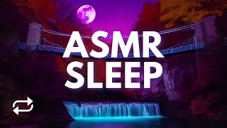 ASMR SLEEP (Relaxing Music For Sleeping + Calming Waterfall Sounds)