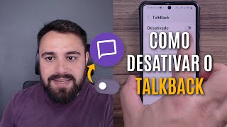 COMO DESATIVAR A FUNÇÃO TALKBACK NO CELULAR